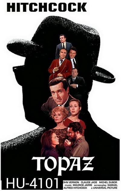 Topaz (1969) ล่าตายสายลับสองหน้า