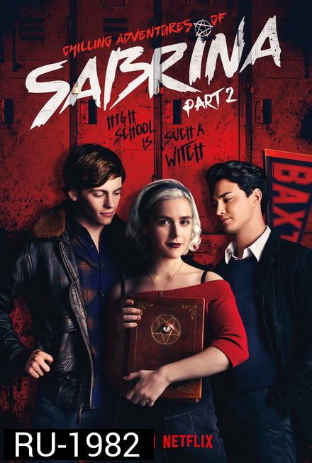 Chilling Adventures of Sabrina Season 2 ซาบริน่า สาวน้อยต้องสาป ปี 2