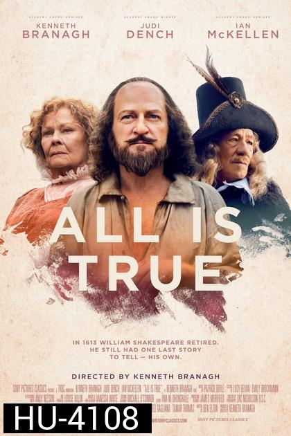 ALL IS TRUE (2019) ทุกสิ่งล้วนจริงแท้