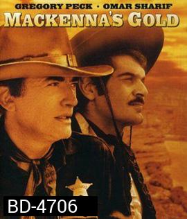 Mackenna's Gold (1969) ขุมทองแม็คเคนน่า