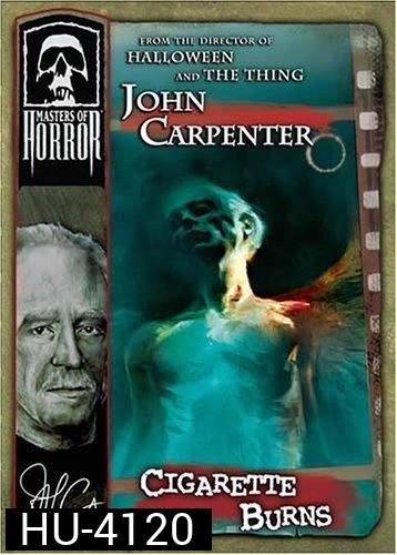 Master of Horror: Cigarette Burn 2005