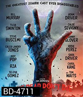 The Dead Don't Die (2019)