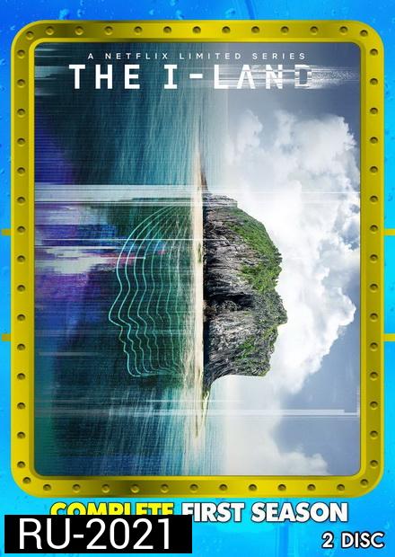 The I-Land Season 1 ( 7 ตอนจบ )