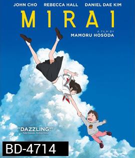 Mirai (2018) มิไร มหัศจรรย์วันสองวัย