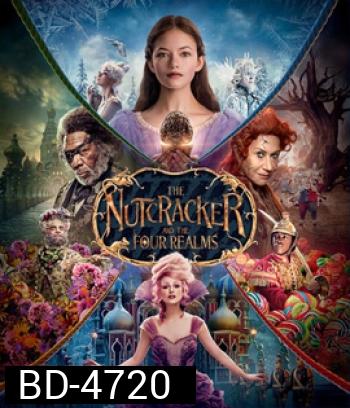 The Nutcracker and the Four Realms (2018) เดอะนัทแครกเกอร์กับสี่อาณาจักรมหัศจรรย์