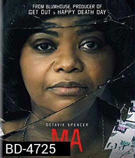 Ma (2019) แม่ ร้าย