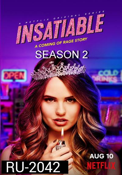 Insatiable ชิงรักหักมงกฏ Season 2