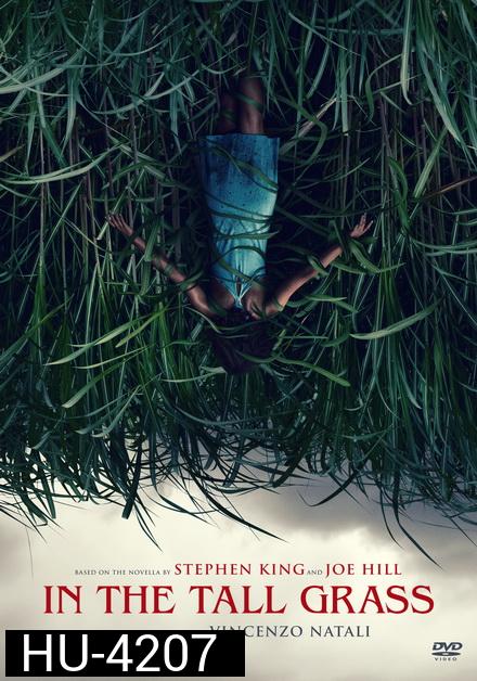 In The Tall Grass (2019) พงหลอนมรณะ