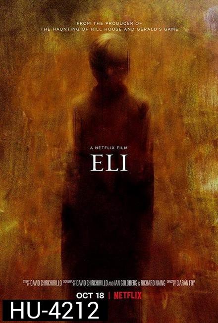 Eli (2019) อีไล จิตต้องขัง