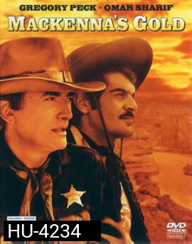 Mackenna's Gold (1969) ขุมทองแม็คเคนน่า
