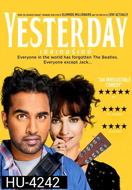 Yesterday (2019)  เยสเตอร์เดย์
