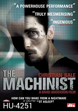 The Machinist (2004) หลอน...ไม่หลับ