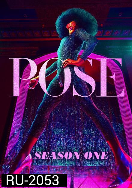 Pose Season 1 (2018) วาดท่าท้าฝัน ( 8 ตอนจบ )