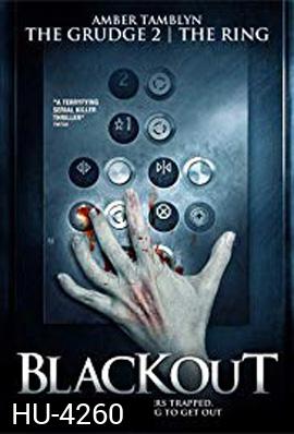 Blackout (2008) อำมหิตลิฟท์สยอง