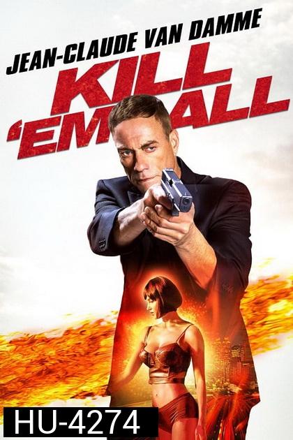 Killem All (2017) ต้องฆ่าให้หมด