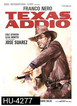 Texas, addio (1966)