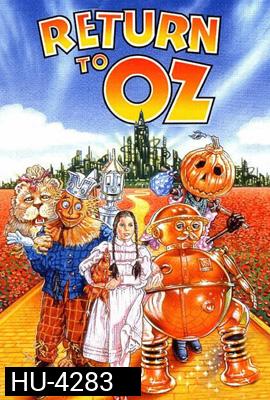 Return to Oz (1985) มหัศจรรย์พ่อมดแห่งออซ 2