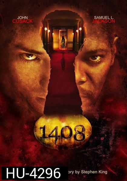 1408 ห้องสุสานแตก ( 2007 )