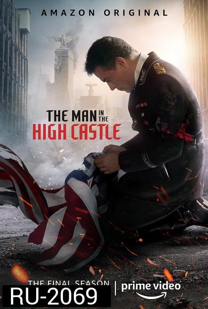The Man in the High Castle Season 4 Final Season ( 10 ตอนจบ )