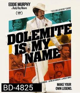Dolemite Is My Name (2019) โดเลอไมต์ ชื่อนี้ต้องจดจํา