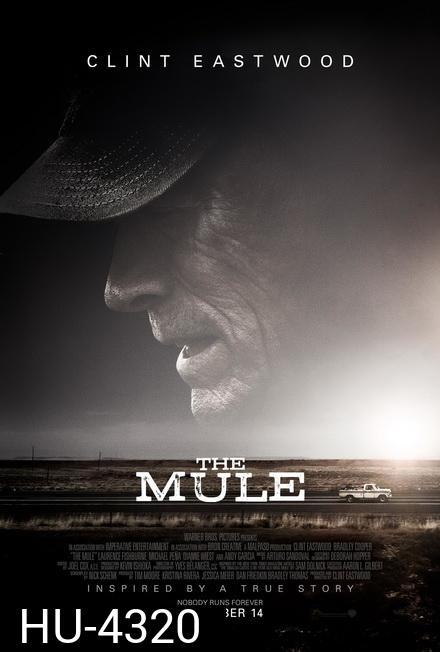The Mule (2018)  เดอะ มิวล์