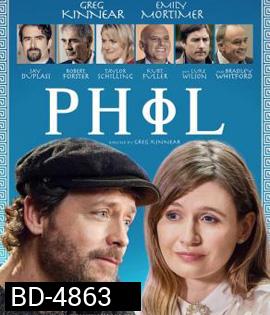 The Philosophy of Phil (2019) แผนลับหมอฟันจิตป่วง