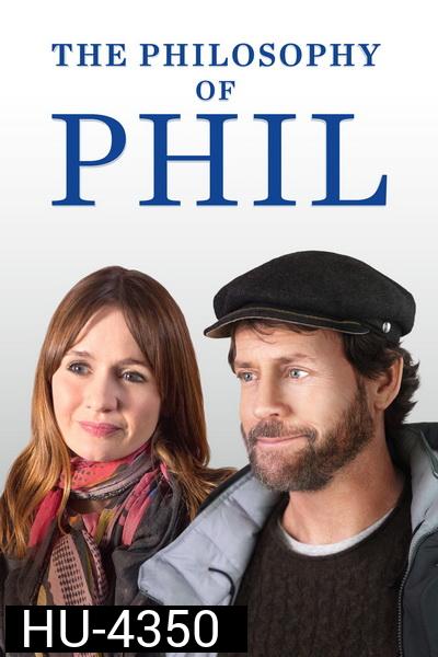 The Philosophy of Phil (2019) แผนลับหมอฟันจิตป่วง