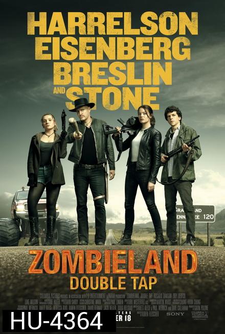 Zombieland: Double Tap 2019  ซอมบี้แลนด์ แก๊งซ่าส์ล่าล้างซอมบี้