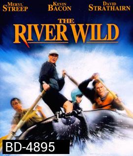 The River Wild (1994) สายน้ำเหนือนรก