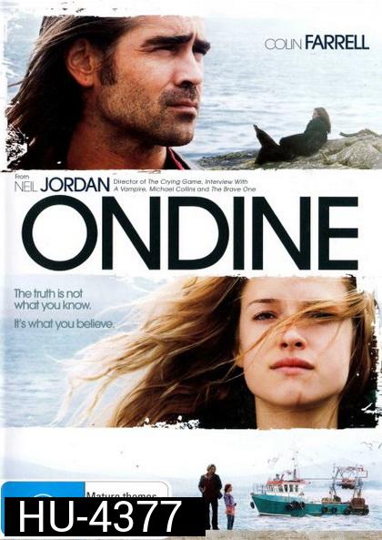 Ondine (2009) เพียงเธอไม่ห่างจากฉัน