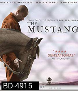 The Mustang (2019) ม้าผู้สง่า