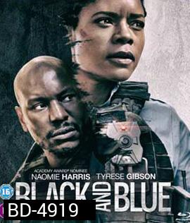 Black and Blue (2019)