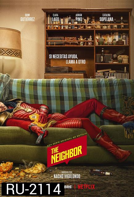 The Neighbor Season1 2019 ยอดมนุษย์ข้างบ้าน  ( 10 ตอนจบ )