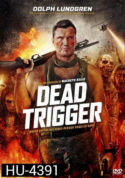Dead Trigger (2017)