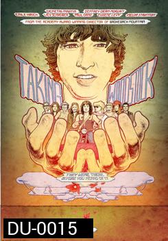 TAKING WOODSTOCK แด่ดนตรีมีชีวิต