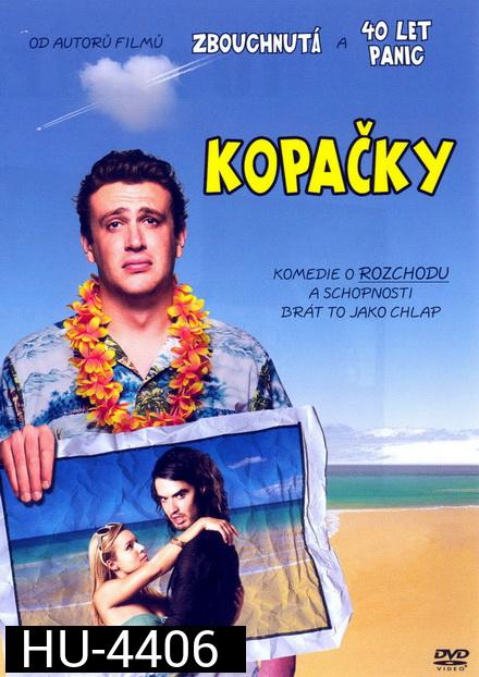 Forgetting Sarah Marshall UNRATED (2008) โอย! หัวใจรุ่งริ่ง โดนทิ้งครับผม