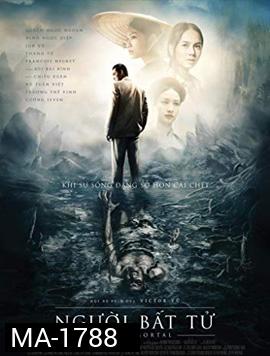 The Immortal (2018) ชั่วกัลปวสาน