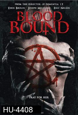 Blood Bound (2019)