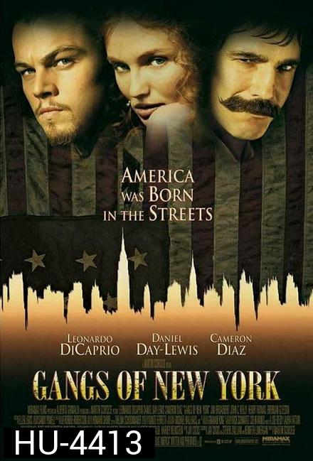 Gangs of New York (2002) จอมคนเมืองอหังการ์