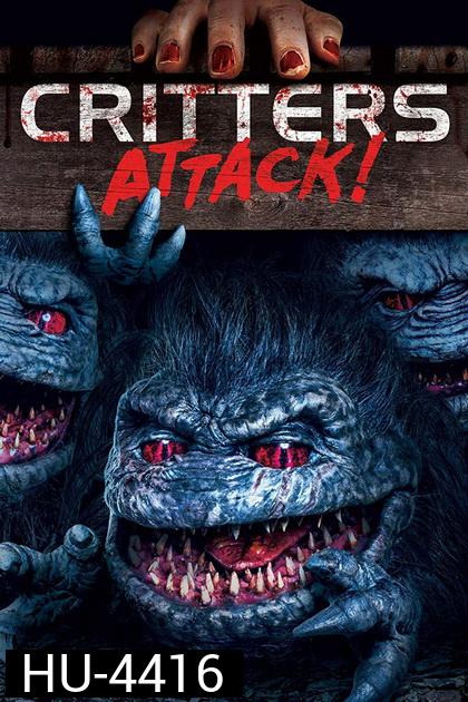 Critters 5 Attack!   กลิ้ง..งับ..งับ บุกโลก! 5