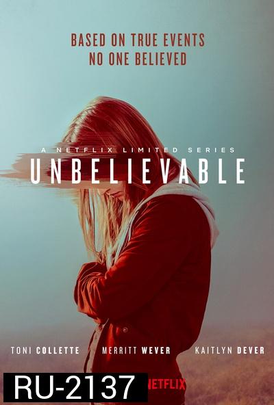 Unbelievable Season 1 เสียงแห่งความกล้า