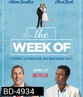 The Week Of (2018) สัปดาห์ป่วนก่อนวิวาห์