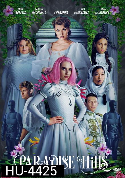 Paradise Hills (2019) สวรรค์ซ้อนนรก
