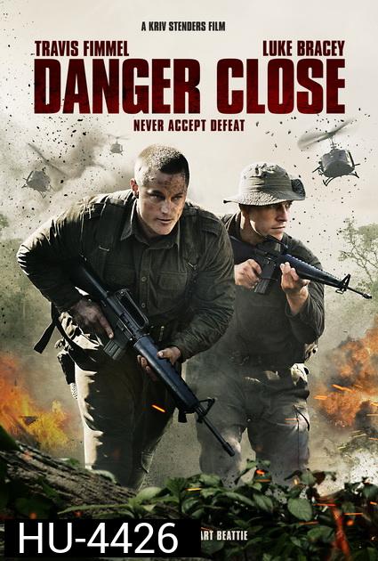 Danger Close: The Battle of Long Tan (2019) ฝ่าสมรภูมิลองแทน