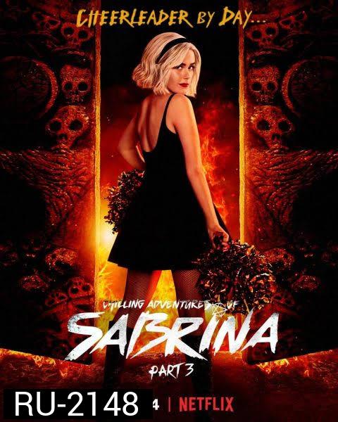 Chilling Adventures of Sabrina Season 3 ซาบริน่า สาวน้อยต้องสาป ปี 3