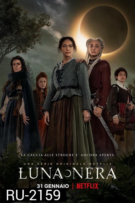 Luna Nera Season 1 (2020) คำสาปคืนเดือนดับ