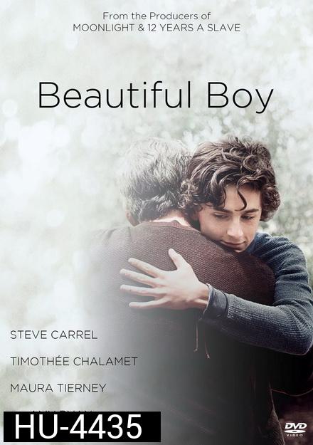 Beautiful Boy แด่ลูกชายสุดที่รัก