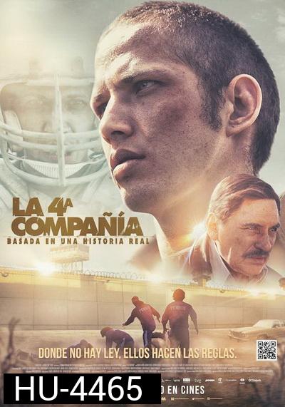 The 4th Company (2016)