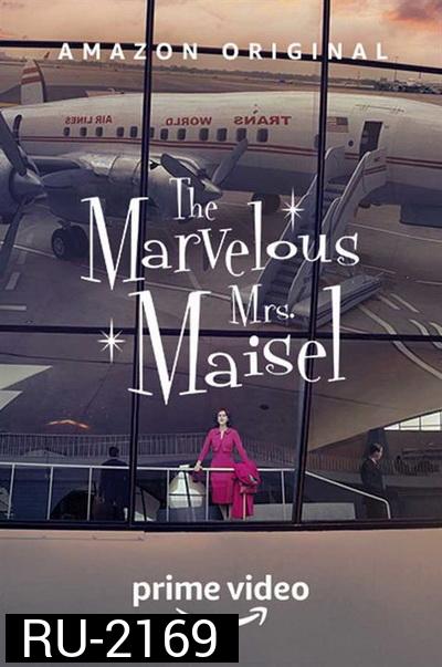 The Marvelous Mrs.Maisel คุณนายเมเซิล หญิงมหัศจรรย์ Season 3 ( ซีรี่ส์ตลก เจ้าของรางวัล 8 Emmy Awards, 3 Golden Globe )