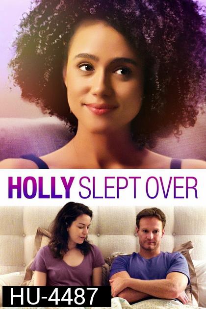 Holly Slept Over (2020)